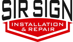 Sir Sign Installation & Repair